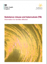 Substance misuse and tuberculosis (TB): Information for families affected